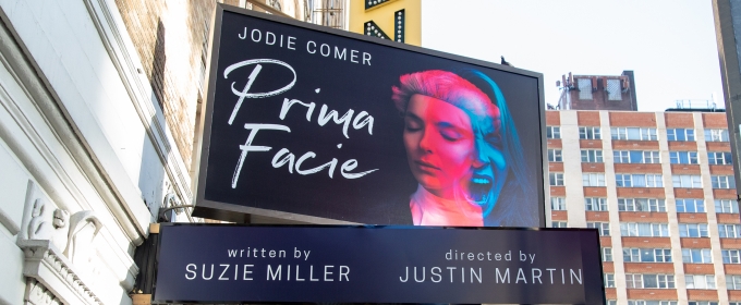 Up on the Marquee: PRIMA FACIE Photos