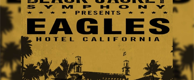 Black Jacket Symphony Perform Eagles’ “Hotel California” at the Fargo Theatre