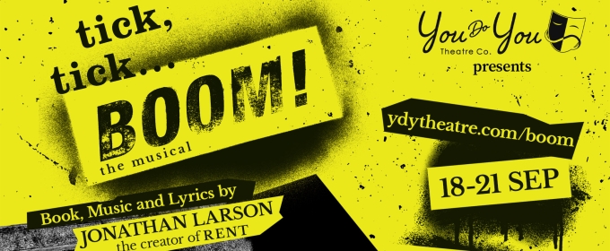 You Do You Theatre Co. Brings TICK, TICK... BOOM! to Zurich
