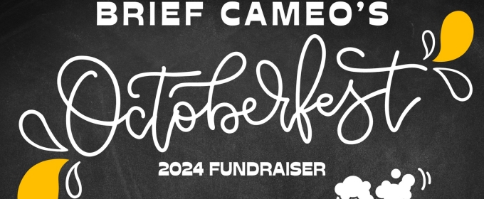 Brief Cameo Productions to Present Octoberfest Fundraiser