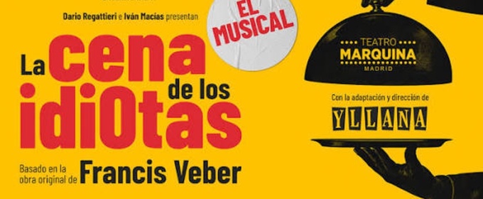 CASTING CALL: Abierto el proceso de audiciones para LA CENA DE LOS IDIOTAS EL MUSICAL