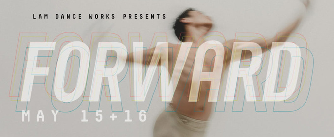 Lam Dance Works to Showcase New Ballet Premieres at the Emerson Paramount Center