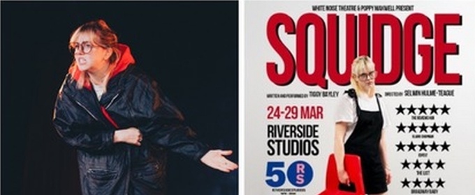 Tiggy Bayley To Star In SQUIDGE At Riverside Studios