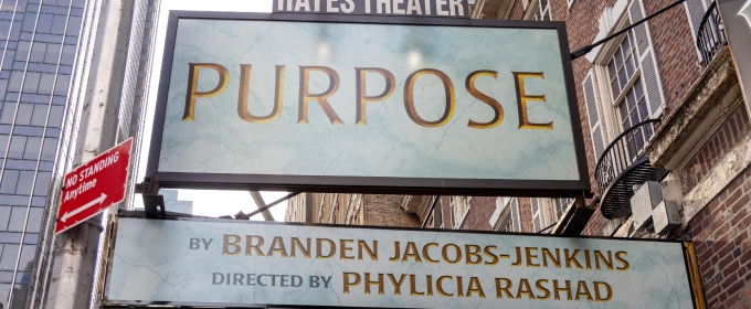 Up on the Marquee: PURPOSE