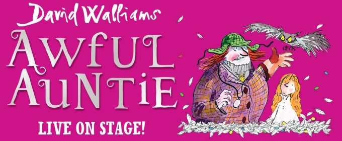  David Walliams' AWFUL AUNTIE Visits Brighton Next Week