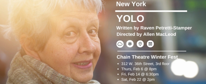 YOLO to Have World Premiere At Chain Theatre's Winterfest