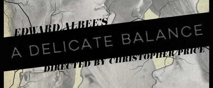 Edward Albee’s A DELICATE BALANCE to Open at Mad Horse Theatre in January