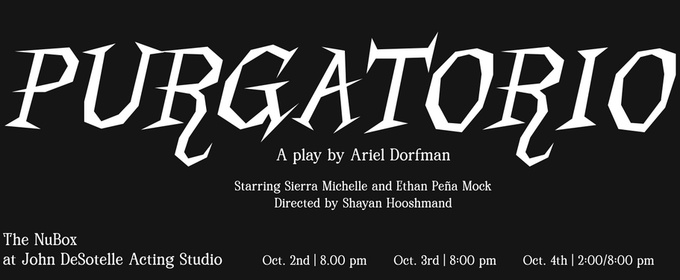 Ariel Dorfman's PURGATORIO Is Coming To The NuBox This Weekend
