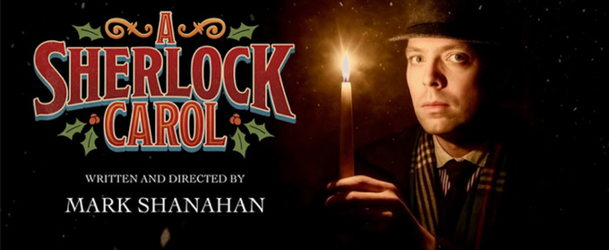 A SHERLOCK CAROL Returns to Westport Country Playhouse