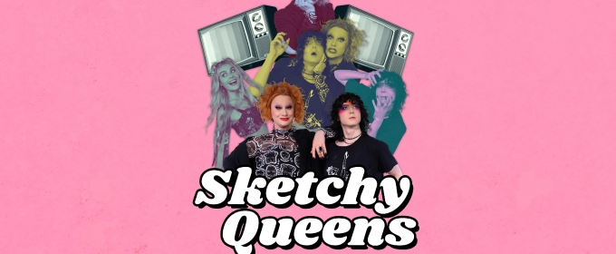 Video: Jinkx Monsoon Stars in SKETCHY QUEENS Season 2 Trailer