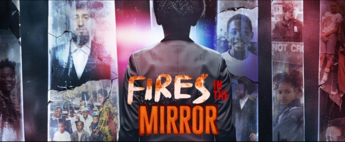 FIRES IN THE MIRROR Announced At Bristol Riverside Theatre This February