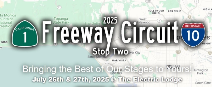 LA Freeway Circuit To Bring Fringe Favorites To The Electric Lodge in July