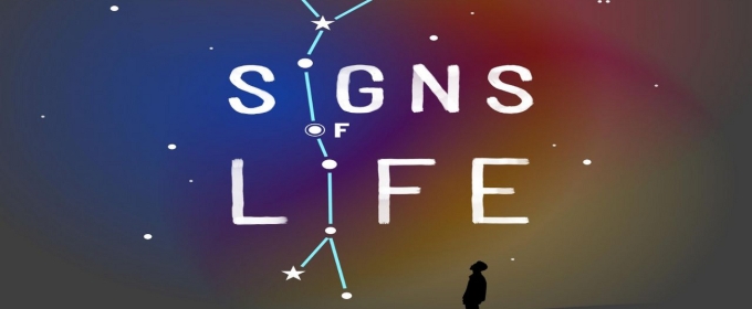 New Astrology-Inspired Musical SIGNS OF LIFE Announced