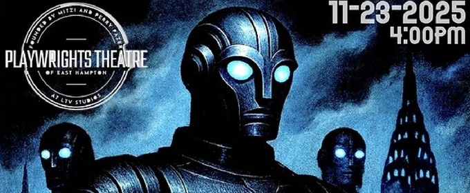 Staged Reading of R.U.R. to be Presented at Playwrights' Theatre of East Hampton