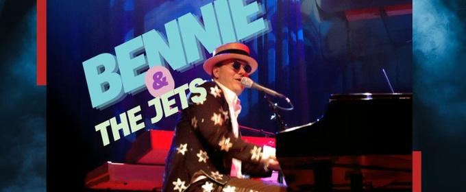 Bennie and the Jets to Perform Elton John Tribute at Cheney Hall