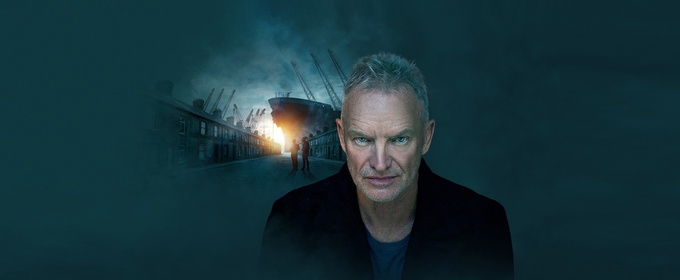 THE LAST SHIP, Starring Sting, Comes to Brisbane in April 2026