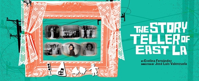 Interview: Playwright Evelina Fernández on The Storyteller of East LA