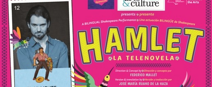 North Fork To Present HAMLET: LA TELENOVELA In February