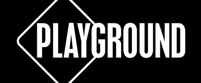 Applications Now Open For PlayGround's 2026 National Free-Play Theatre Festival