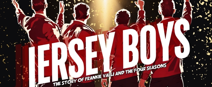 Review: Tweed & Company Theatre's Presentation of JERSEY BOYS