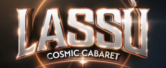 LASSÙ Adult Cabaret Comes to Australia
