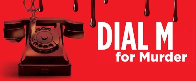 Previews: DIAL M FOR MURDER at Desert Theatreworks