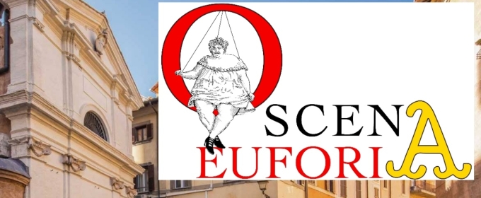 Previews: O-SCENA EUFORIA alla CAPPELLA ORSINI