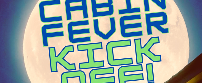 Lost Nation Theater To Host Cabin Fever Kick-Off Party Previewing 2026 Season