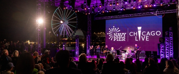 Navy Pier to Present Return of CHICAGO LIVE! in September