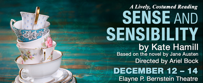 SENSE & SENSIBILITY to be Presented at Shakespeare & Company This Winter