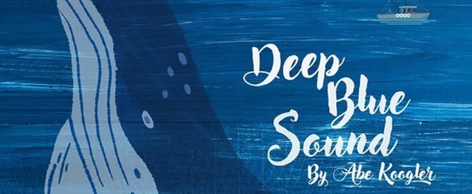 Out of Pocket, Inc. Closes Season 18 With Regional Premiere of DEEP BLUE SOUND
