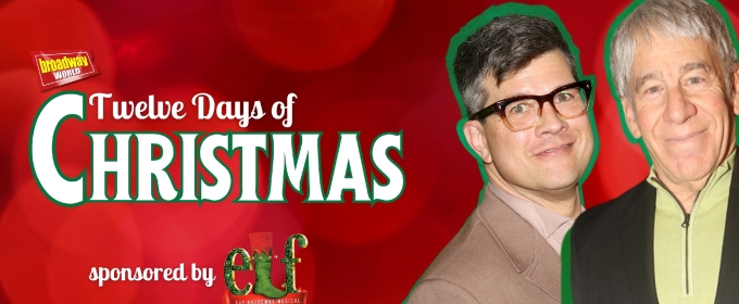 Twelve Days of Christmas: WICKED Creators Stephen Schwartz & Stephen Oremus