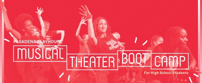 Pasadena Playhouse to Launch Summer 2025 Theater Camps