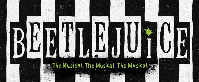 BEETLEJUICE To Play the Ed Mirvish Theatre This July