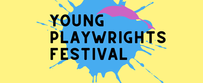 Town Hall Theatre Co Reveals Finalists for Young Playwrights Festival
