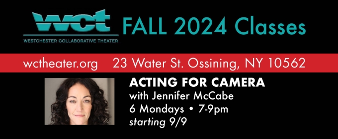 Fall Theater Classes At WCT to Include Acting for the Camera & More