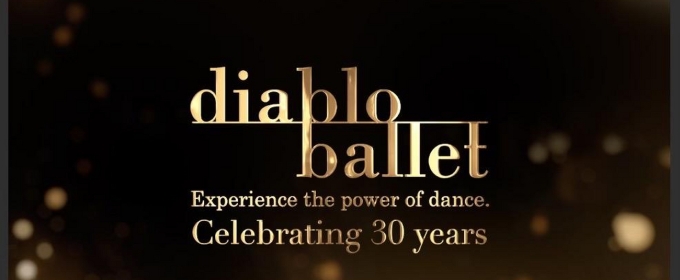 Diablo Ballet Announces 31st Season Featuring A World Premiere and More