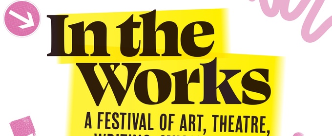 New Ipswich Arts Festival IN THE WORKS Launched With 30 Events Across 8 Venues in May