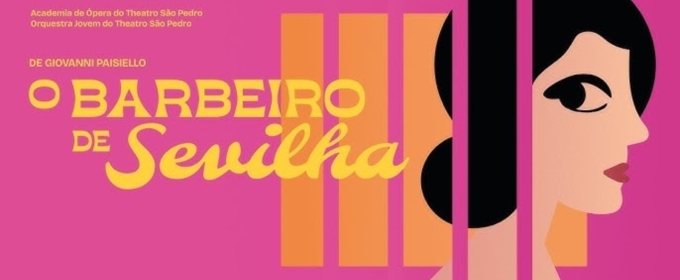 Comic Opera THE BARBER OF SEVILLE (O Barbeiro de Sevilha) by Paisiello Comes to Theatro São Pedro