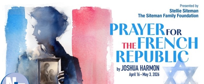 Spotlight: PRAYER FOR THE FRENCH REPUBLIC at New Jewish Theatre