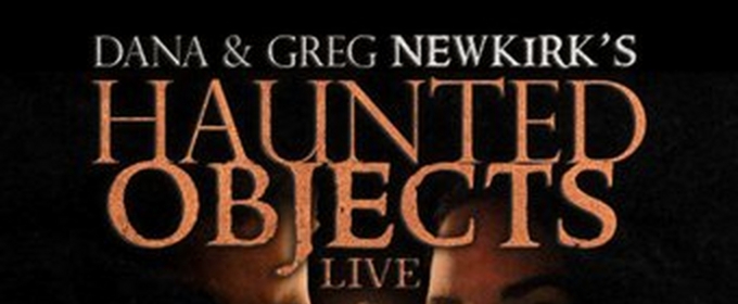 HAUNTED OBJECTS LIVE! Comes to the Stanley Hotel in October