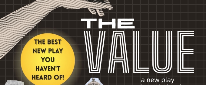 The Rockaway Theatre Company to Open World Premiere of THE VALUE