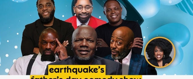 Earthquake's Father's Day Comedy Show Will Come to NJPAC