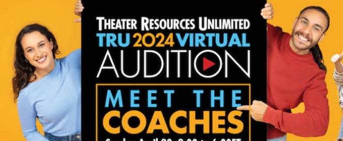 Theater Resources Unlimited Meet The Coaches 2024 Virtual Workshop