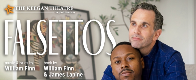 FALSETTOS Comes to the Keegan Theatre