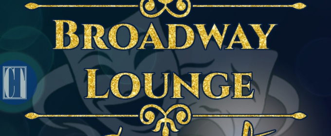 Cumberland Theatre Thespian Society Will Host Broadway Lounge Cabaret