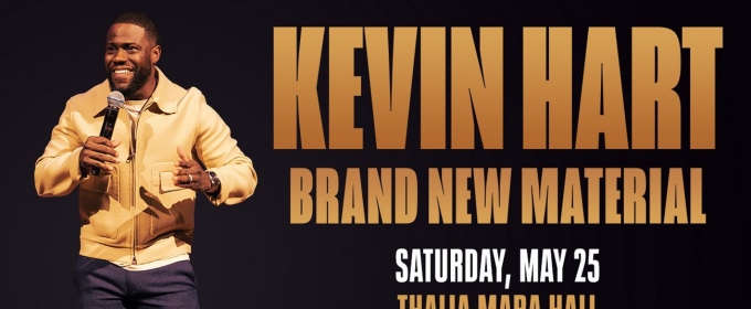Kevin Hart Comes to Thalia Mara Hall in May