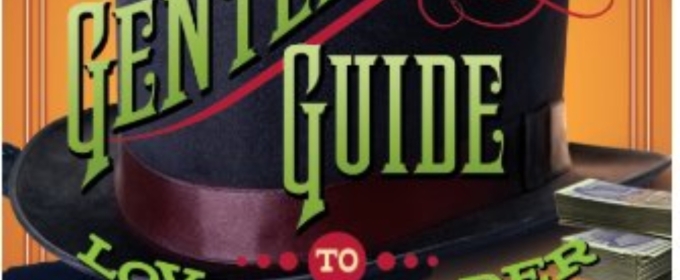 Interview: Couples Take the Lead in A GENTLEMAN’S GUIDE TO LOVE AND MURDER at North Coast Repertory Theatre
