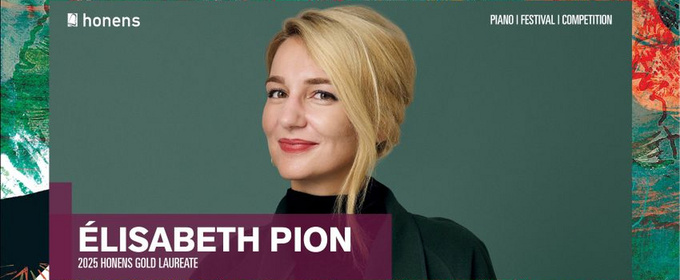Elisabeth Pion From Canada Named Gold Laureate of The 2025 Honens International Piano Competition