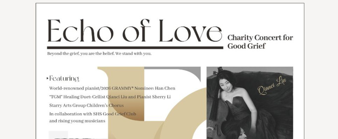 ECHO OF LOVE May Charity Concert to Benefit Good Grief